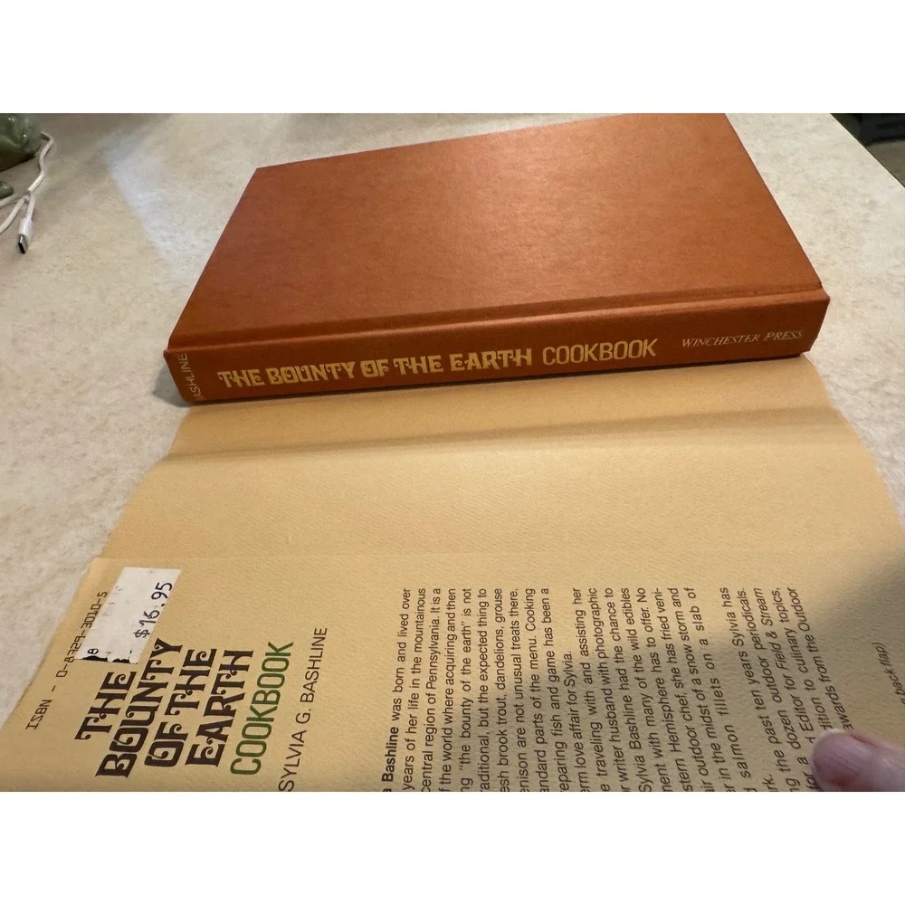 The Bounty of the Earth Cookbook Sylvia G Bashline Wild Game Fish 1979 Hardcover